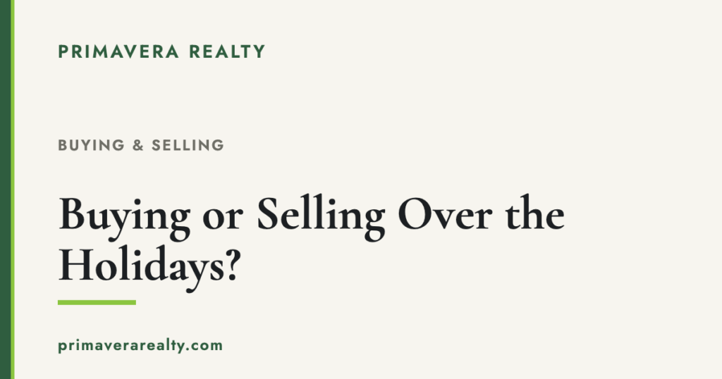 Should You Buy or Sell During the Winter Holidays?