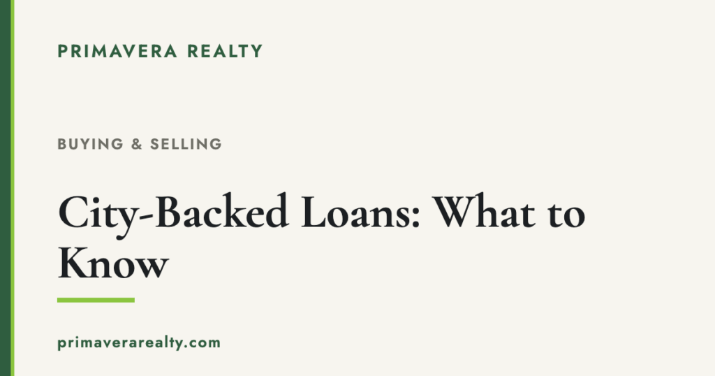City-Backed Loans: What They Mean for Buyers and Sellers