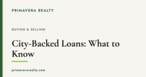 City-Backed Loans: What They Mean for Buyers and Sellers