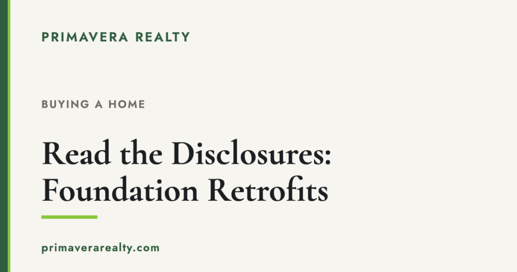 What a Foundation Retrofit Means When You’re Buying a Bay Area Home