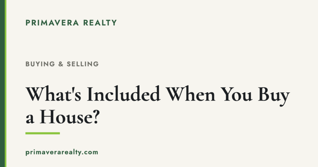 What’s Included When You Buy a House? Fixtures vs. Personal Property